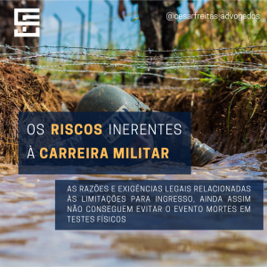 OS RISCOS INERENTES À CARREIRA MILITAR: