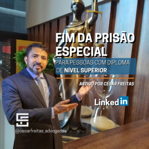 FIM DA PRISÃO ESPECIAL