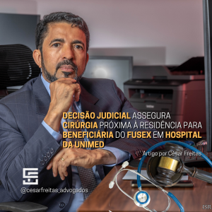 Decisão Judicial Assegura Cirurgia Próxima à Residência para Beneficiária do FUSEX em Hospital da Unimed